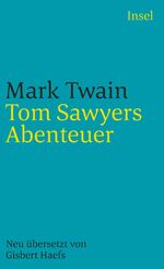 ISBN 9783458352167: Tom Sawyers Abenteuer