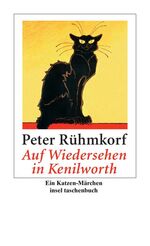 ISBN 9783458353553: Auf Wiedersehen in Kenilworth - Ein Katzen-Märchen