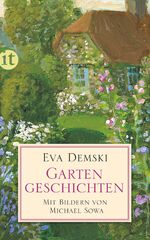 ISBN 9783458357032: Gartengeschichten