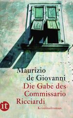 ISBN 9783458358695: Die Gabe des Commissario Ricciardi