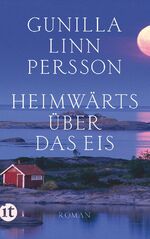 ISBN 9783458361879: Heimwärts über das Eis – Roman