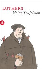 ISBN 9783458362616: Luthers kleine Teufeleien