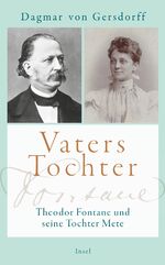 ISBN 9783458364306: Vaters Tochter - Theodor Fontane und seine Tochter Mete