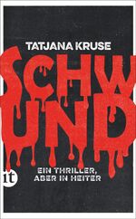 ISBN 9783458681564: Schwund - Ein Thriller, aber in heiter