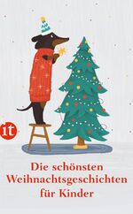 ISBN 9783458683018: Die schönsten Weihnachtsgeschichten für Kinder - Das perfekte Geschenk zu Weihnachten