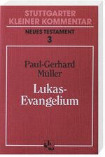 ISBN 9783460153318: Lukas-Evangelium