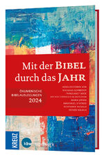 ISBN 9783460202450: Mit der Bibel durch das Jahr 2024