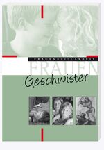 ISBN 9783460253087: Geschwister