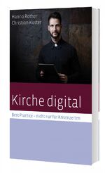 ISBN 9783460255371: Kirche digital - Best Practise nicht nur für