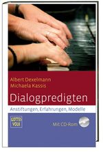 ISBN 9783460267497: Dialogpredigten - Anstiftungen, Erfahrungen, Modelle Mit CD-Rom Gottes Volk Sonderband