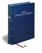 ISBN 9783460319684: Die Große Chagall Bibel