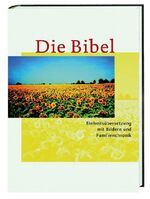 ISBN 9783460320178: Die Bibel - Mit Bildern und Familienchronik. Einheitsübersetzung. Gesamtausgabe