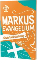 ISBN 9783460440661: Das Markusevangelium - Jugendausgabe - Einheitsübersetzung