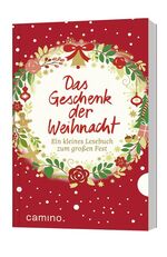 ISBN 9783460500167: Das Geschenk der Weihnacht : ein kleines Lesebuch zum großen Fest. herausgegeben von Ulrich Sander