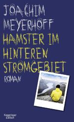 ISBN 9783462000245: Hamster im hinteren Stromgebiet. Alle Toten fliegen hoch. Teil 5. Roman