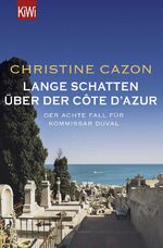 ISBN 9783462001167: Lange Schatten über der Côte d'Azur - Der achte Fall für Kommissar Duval