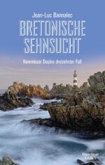 ISBN 9783462002461: Bannalec, Jean-Luc/Bretonische Sehnsucht