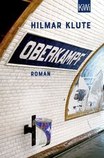 ISBN 9783462002652: Oberkampf – Roman