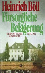 ISBN 9783462013467: Fürsorgliche Belagerung