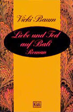 ISBN 9783462016383: Liebe und Tod auf Bali