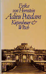 ISBN 9783462017755: Adieu Potsdam. Mit zahlr. Fotos u.e. Nachw. von Carola Stern