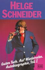 ISBN 9783462021967: Guten Tach. Auf Wiedersehen - Autobiographie, Teil 1.