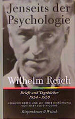 ISBN 9783462026214: Jenseits der Psychologie: Briefe und Tagebücher 1934- 1939 (1. Auflage)