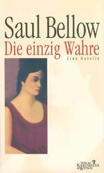 ISBN 9783462027037: Die einzig Wahre