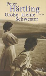 ISBN 9783462027389: Grosse, kleine Schwester: Roman