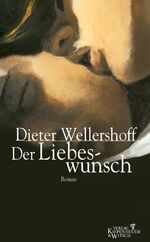 ISBN 9783462029390: Der Liebeswunsch - bk303