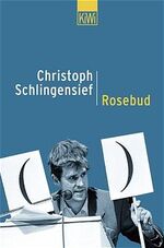 ISBN 9783462031010: Rosebud