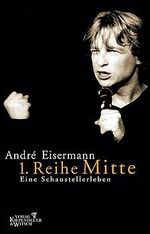 ISBN 9783462031270: 1. Reihe Mitte : Ein Schaustellerleben