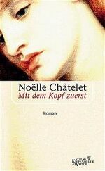 ISBN 9783462031348: Mit dem Kopf zuerst