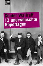 13 unerwünschte Reportagen