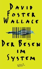 ISBN 9783462034073: Der Besen im System: Roman