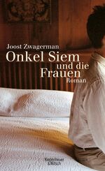 ISBN 9783462034561: Onkel Siem und die Frauen – Roman