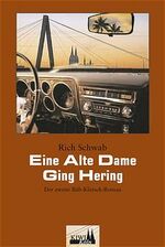 ISBN 9783462035117: Eine Alte Dame Ging Hering: Der zweite Büb Klütsch-Roman 2. Eine alte Dame Ging Hering