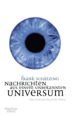 ISBN 9783462036909: Nachrichten aus einem unbekannten Universum - Eine Zeitreise durch die Meere