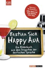 ISBN 9783462039030: Happy aua: Happy aua