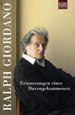 ISBN 9783462040036: Erinnerungen eines Davongekommenen: Die Autobiographie