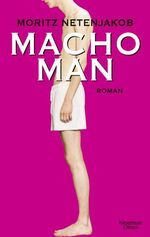 Macho Man – Roman