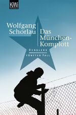 ISBN 9783462041323: Das München-Komplott : Denglers fünfter Fall. KiWi ; 1114 : Paperback; Paperbacks bei Kiepenheuer & Witsch