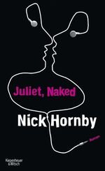 ISBN 9783462041392: Juliet, Naked