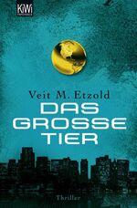 ISBN 9783462042146: Das große Tier