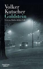 ISBN 9783462042382: Goldstein – Gereon Raths dritter Fall