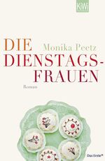 ISBN 9783462042559: Die Dienstagsfrauen