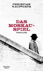 ISBN 9783462042603: Das Moskau-Spiel