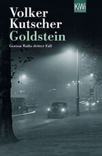 ISBN 9783462043235: Goldstein: Gereon Raths dritter Fall Kutscher, Volker