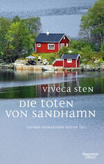 ISBN 9783462043884: Die Toten von Sandhamn - Ein Fall für Thomas Andreasson