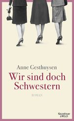 ISBN 9783462044652: Wir sind doch Schwestern